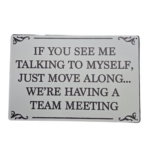 Team Meeting Tin Sign