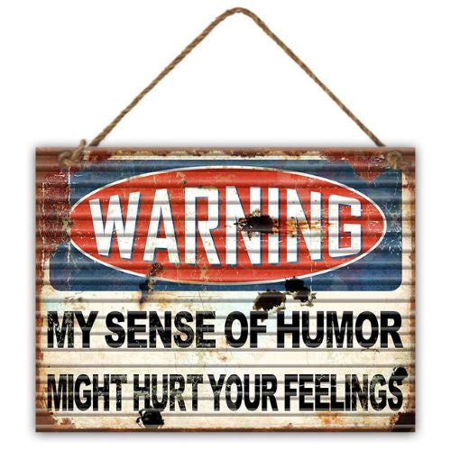Warning Humour Tin Sign