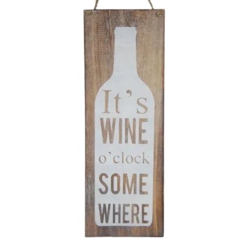 It's Wine O'Clock Somewhere