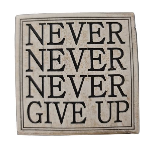 Inspirational Garden Plaque - Never