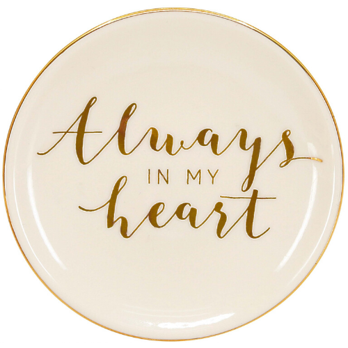 Trinket Dish - Always In My Heart
