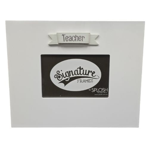 Teacher Signature Frame - White