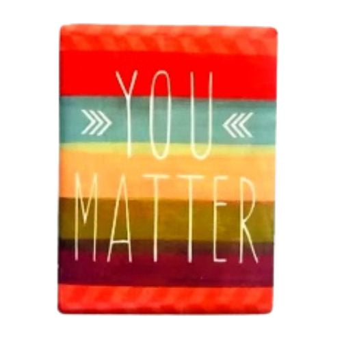 You Matter Magnet