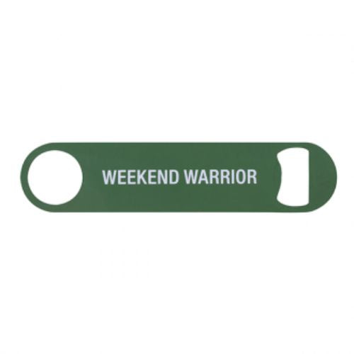 Bottle Opener - Weekend Warrior