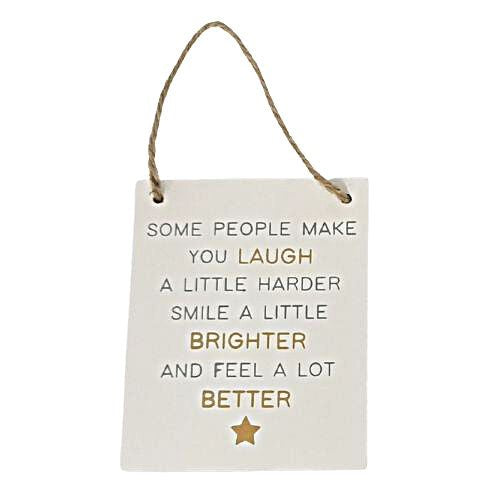 Laugh Brighter Friendship Sign