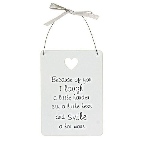 Because Of You Large Sentiment Sign