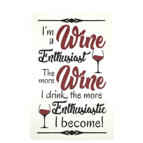 Wine Enthusiast Sign